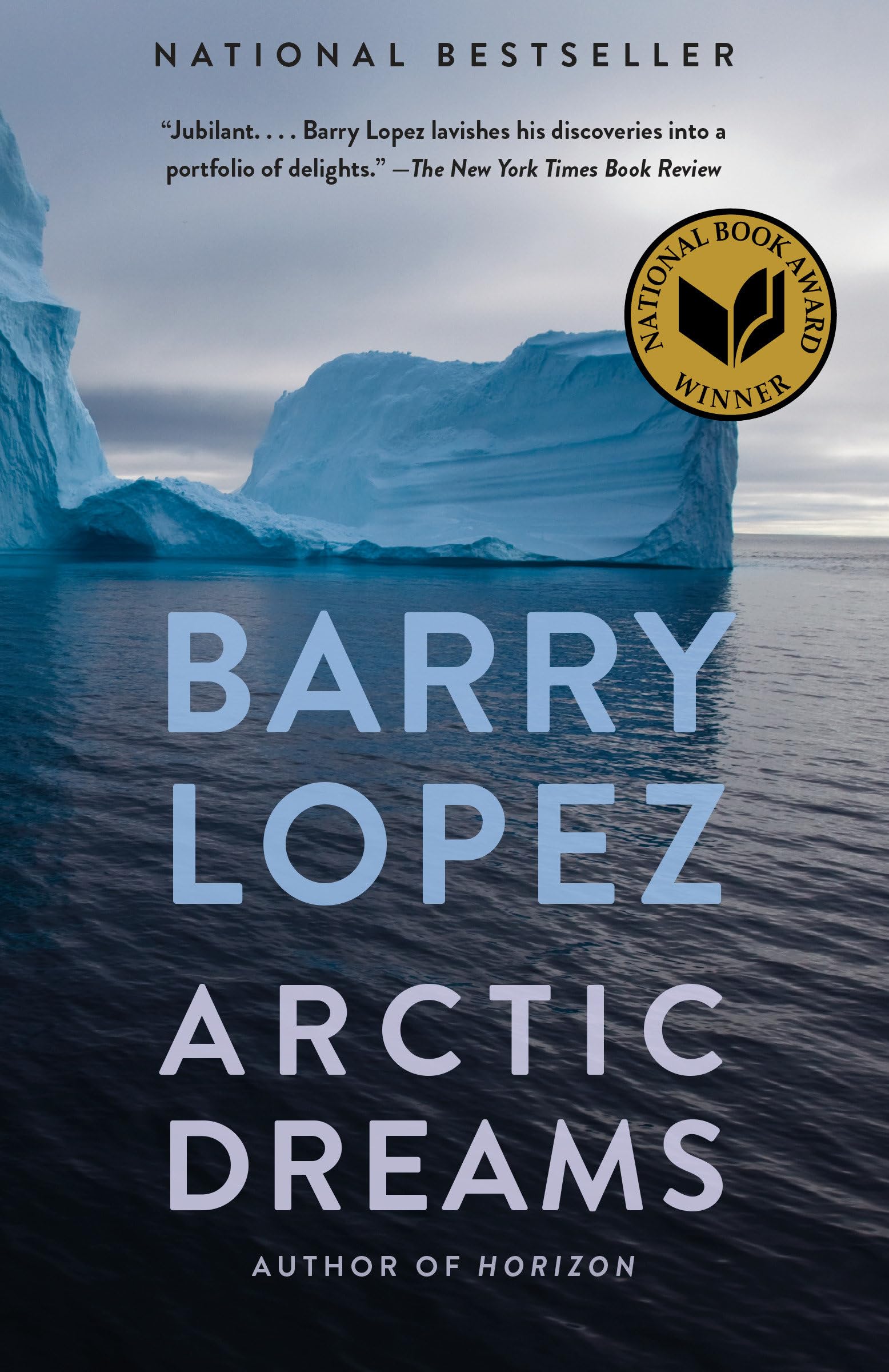 Arctic Dreams: National Book Award Winner Leisure, Home & Garden