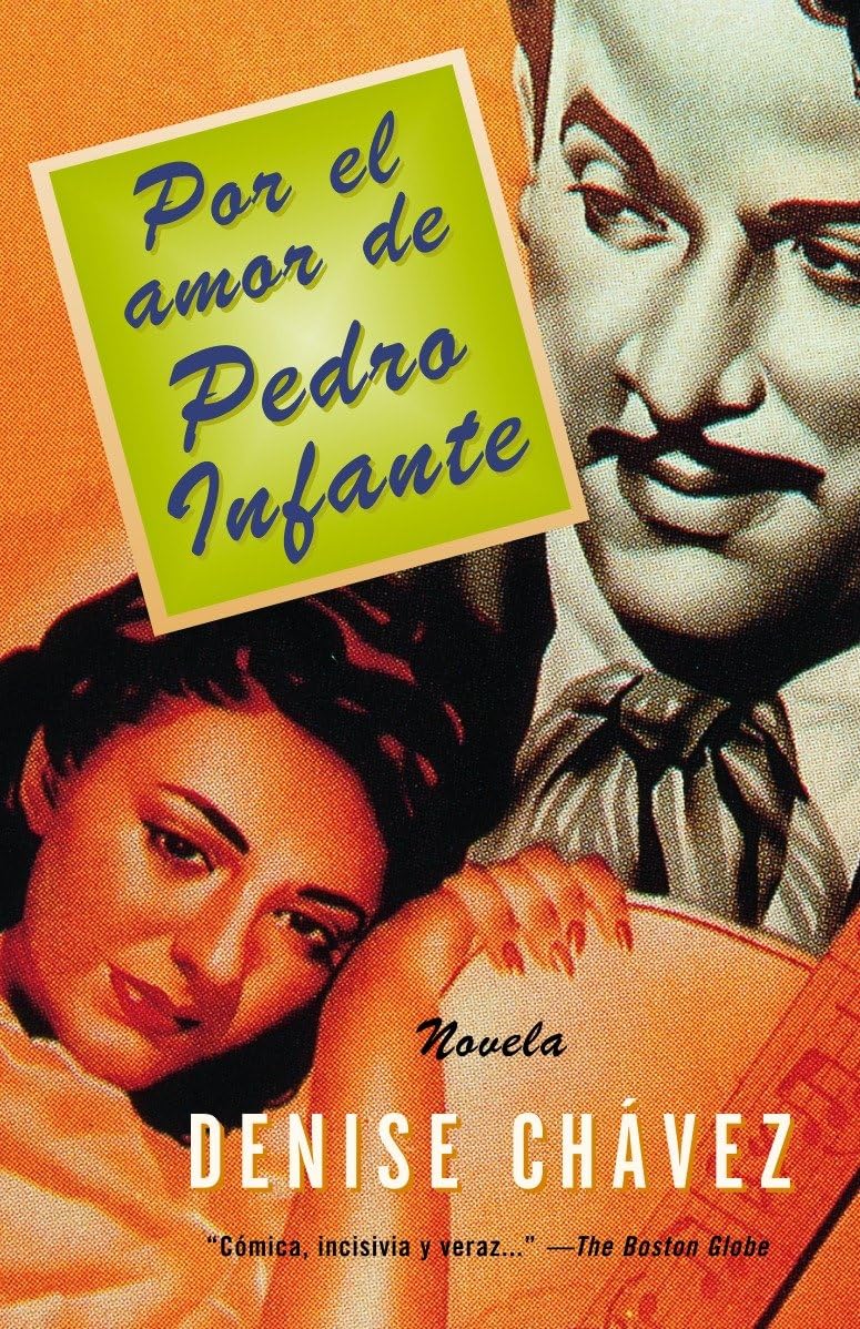 Por El Amor de Pedro Infante / Loving Pedro Infante Contemporary literature