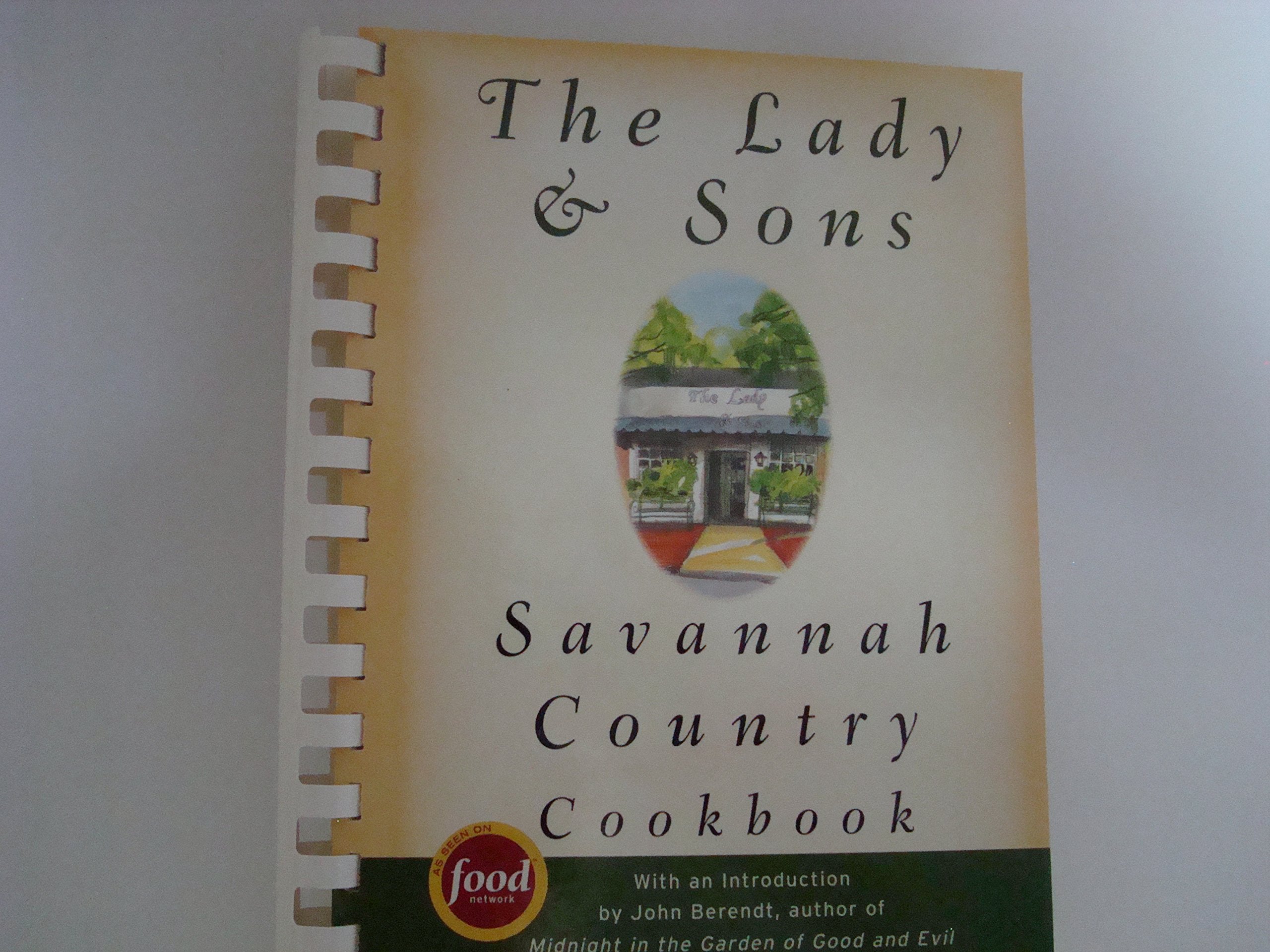 The Lady & Sons Savannah Country Cookbook Cooking & Enjoying