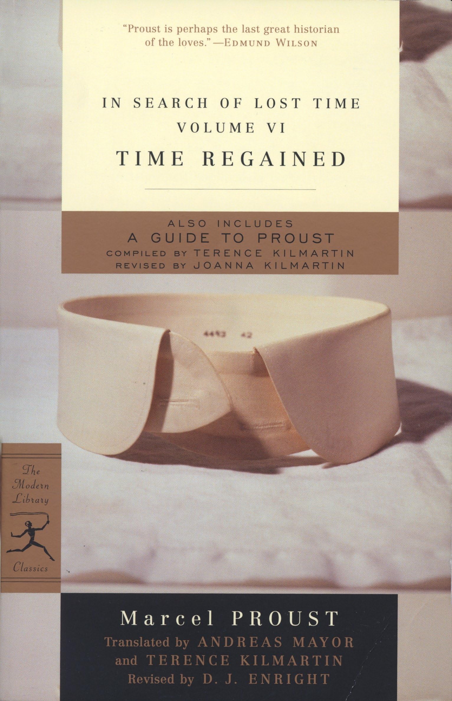In Search of Lost Time, Volume VI: Time Regained: A Guide to Proust (Modern Library Classics, Band 6) Contemporary literature