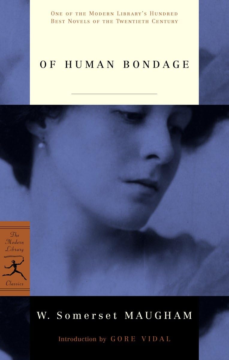 Of Human Bondage (Modern Library 100 Best Novels) Contemporary literature