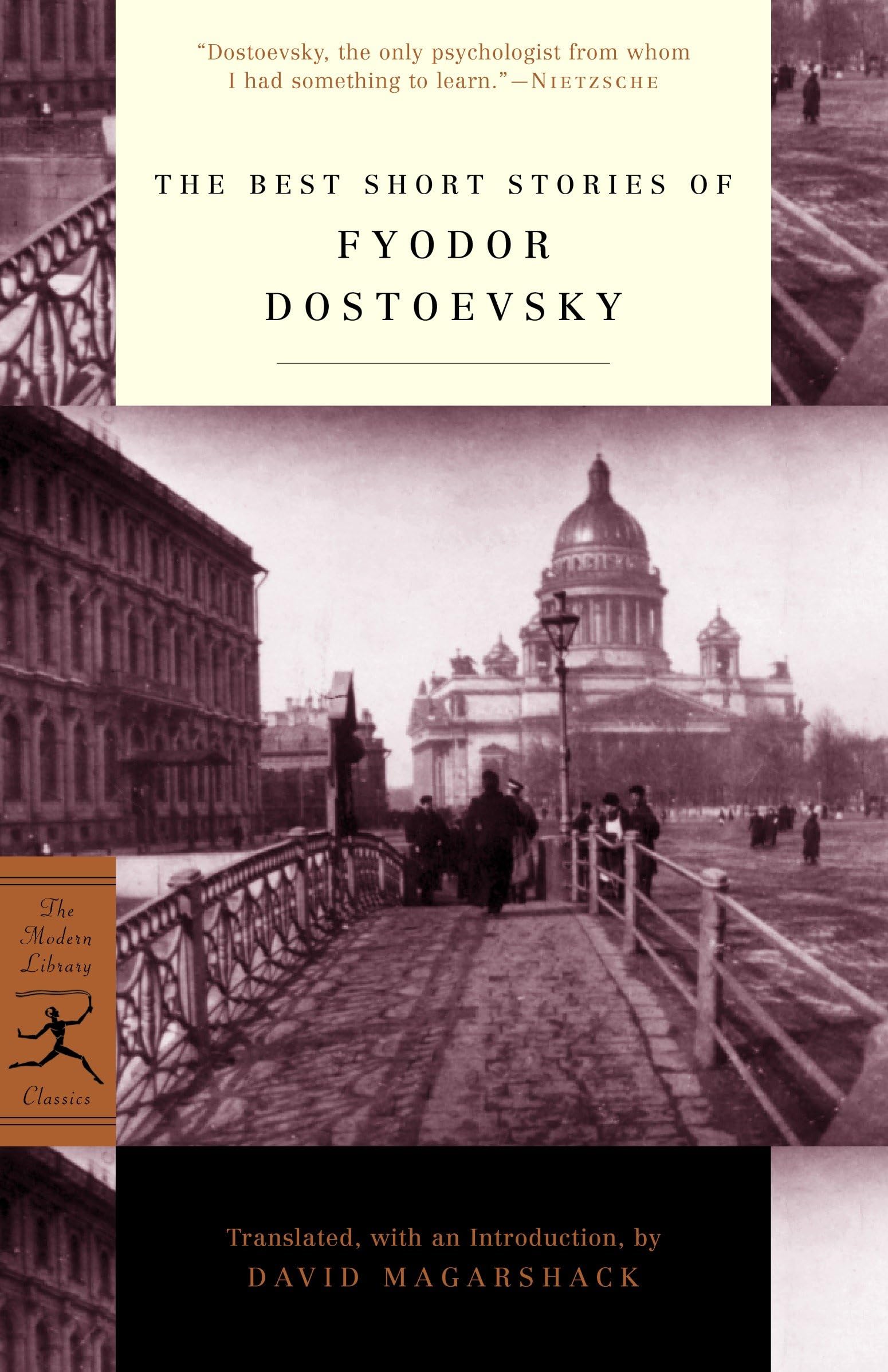 The Best Short Stories of Fyodor Dostoevsky Essays & Short Stories