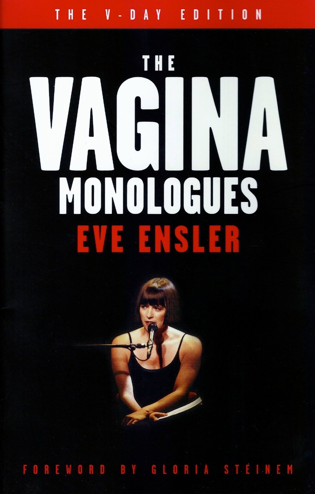 The Vagina Monologues: The V-Day Edition Drama