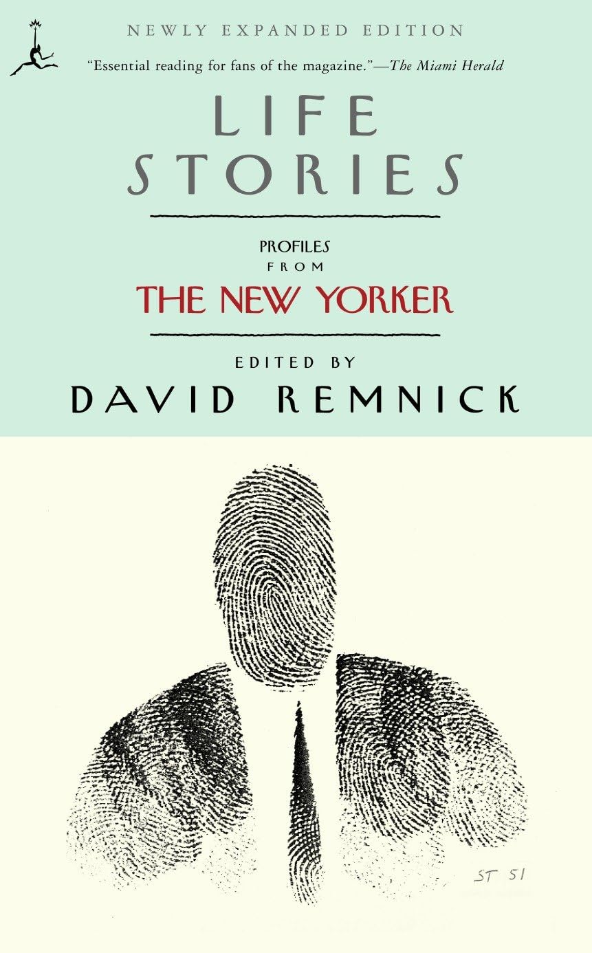 Life Stories: Profiles from The New Yorker (Modern Library (Paperback)) Books