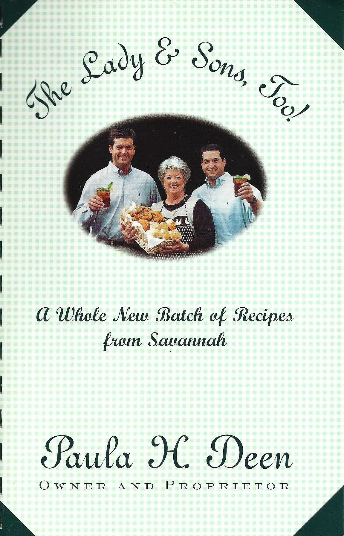 The Lady & Sons, Too!: A Whole New Batch of Recipes from Savannah Cooking & Enjoying