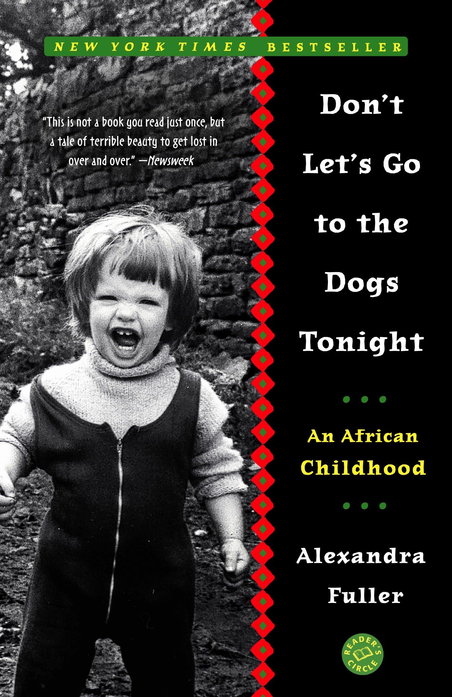 Don't Let's Go to the Dogs Tonight Books