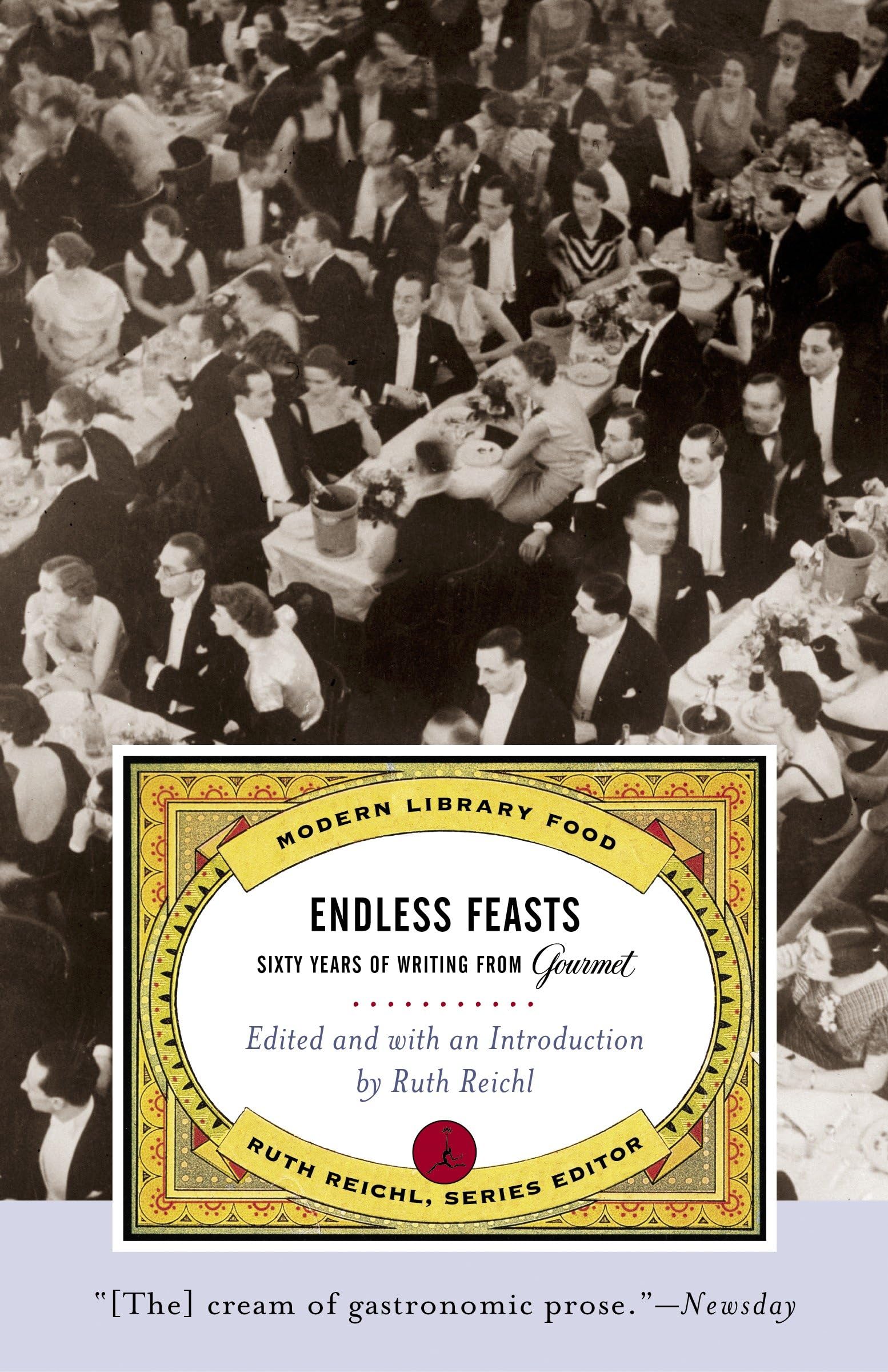 Endless Feasts: Sixty Years of Writing from Gourmet (Modern Library Food) Leisure, Home & Garden