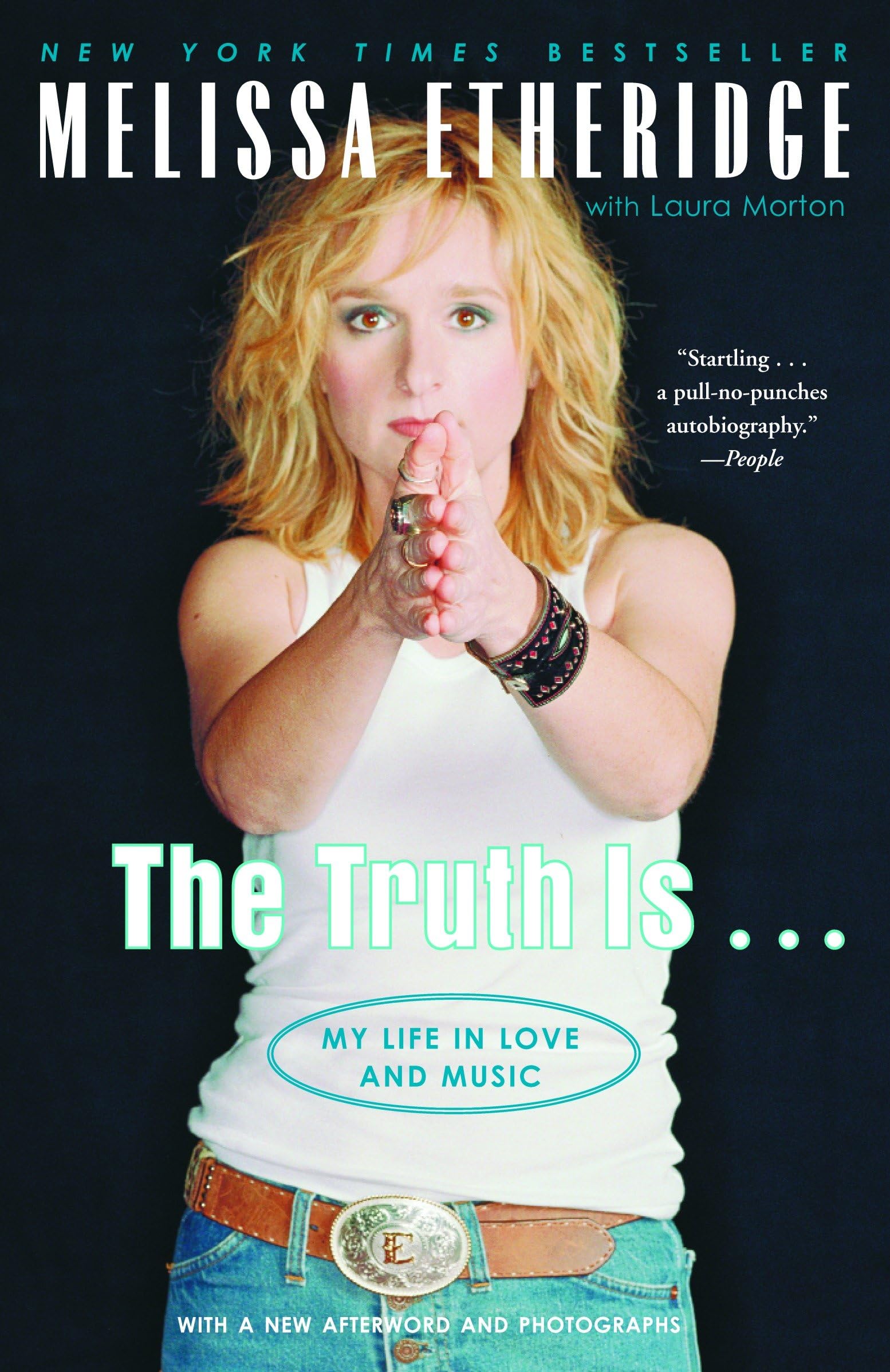 The Truth Is . . .: My Life in Love and Music Books