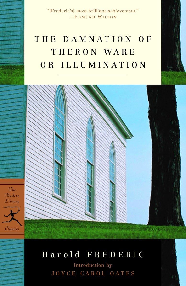 The Damnation of Theron Ware or Illumination (Modern Library Classics) Classics