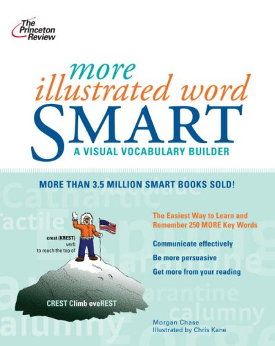 More Illustrated Word Smart: A Visual Vocabulary Builder (Princeton Review) Reference Books