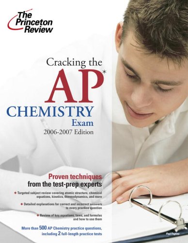 The Princeton Review Cracking the Ap Chemistry Exam 2006-2007 book
