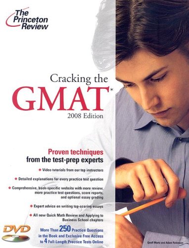 Cracking the GMAT, 2008 Edition, w. DVD-ROM (Princeton Review: Cracking the GMAT (w/DVD)) Learning & Reference