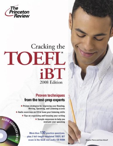 The Princeton Review Cracking the Toefl Ibt 2008 Learning & Reference