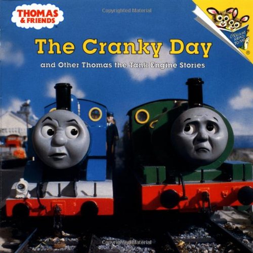 The Cranky Day: And Other Thomas the Tank Engine Stories (Thomas & Friends) Novels & Short Stories