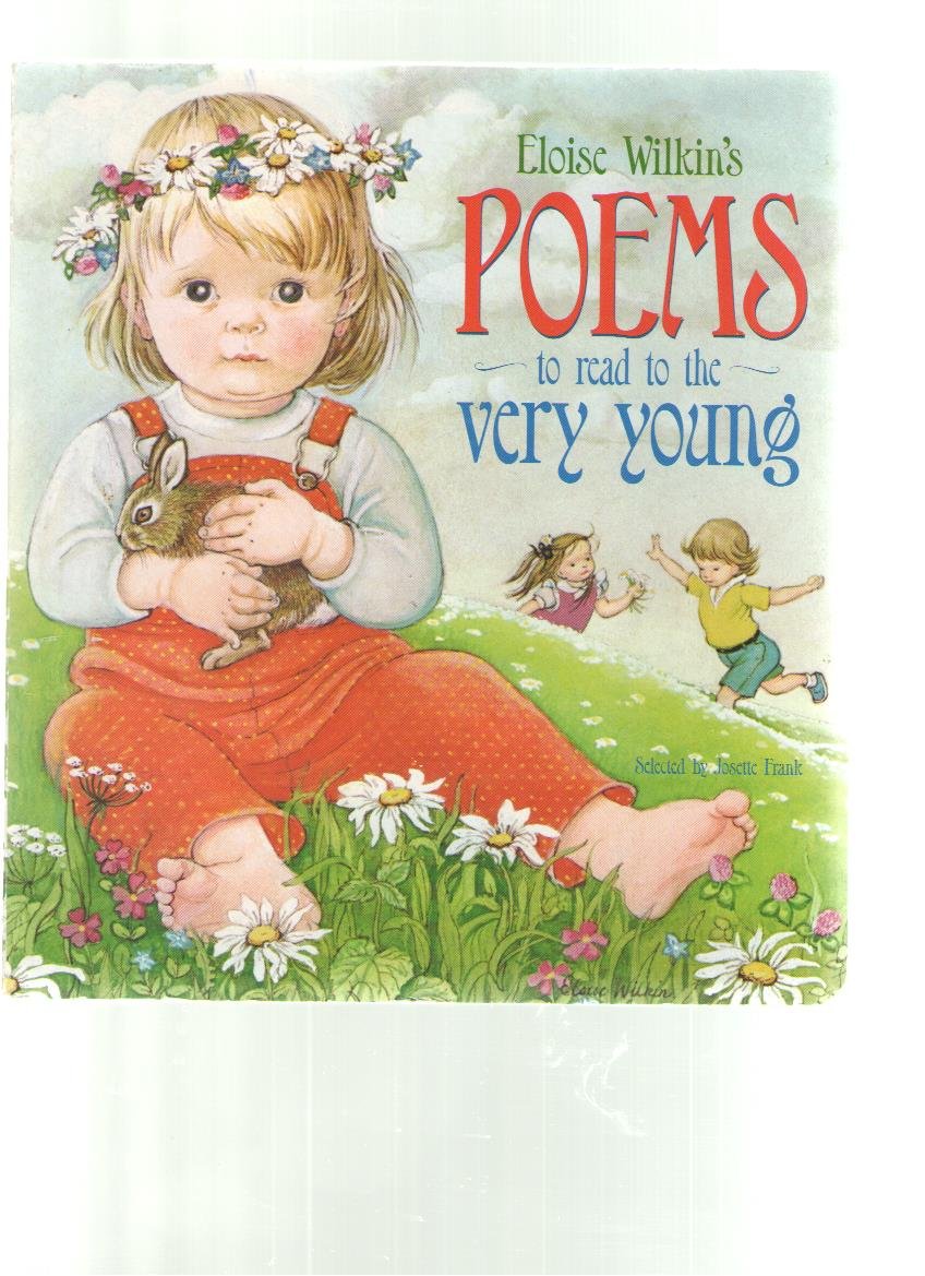 Eloise Wilkin's Poems to Read to the Very Young (Lap Library) Non-fiction