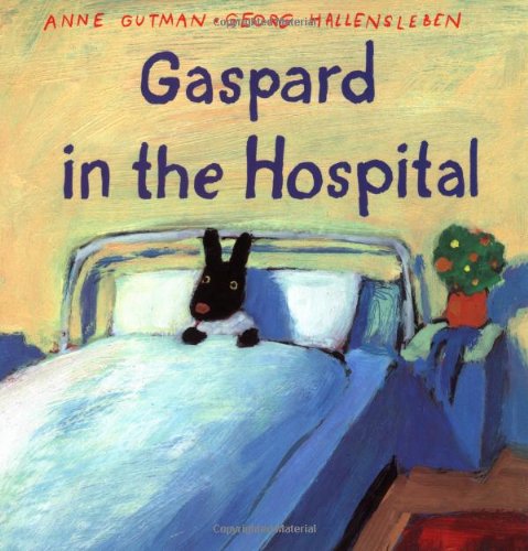 Gaspard in the Hospital book
