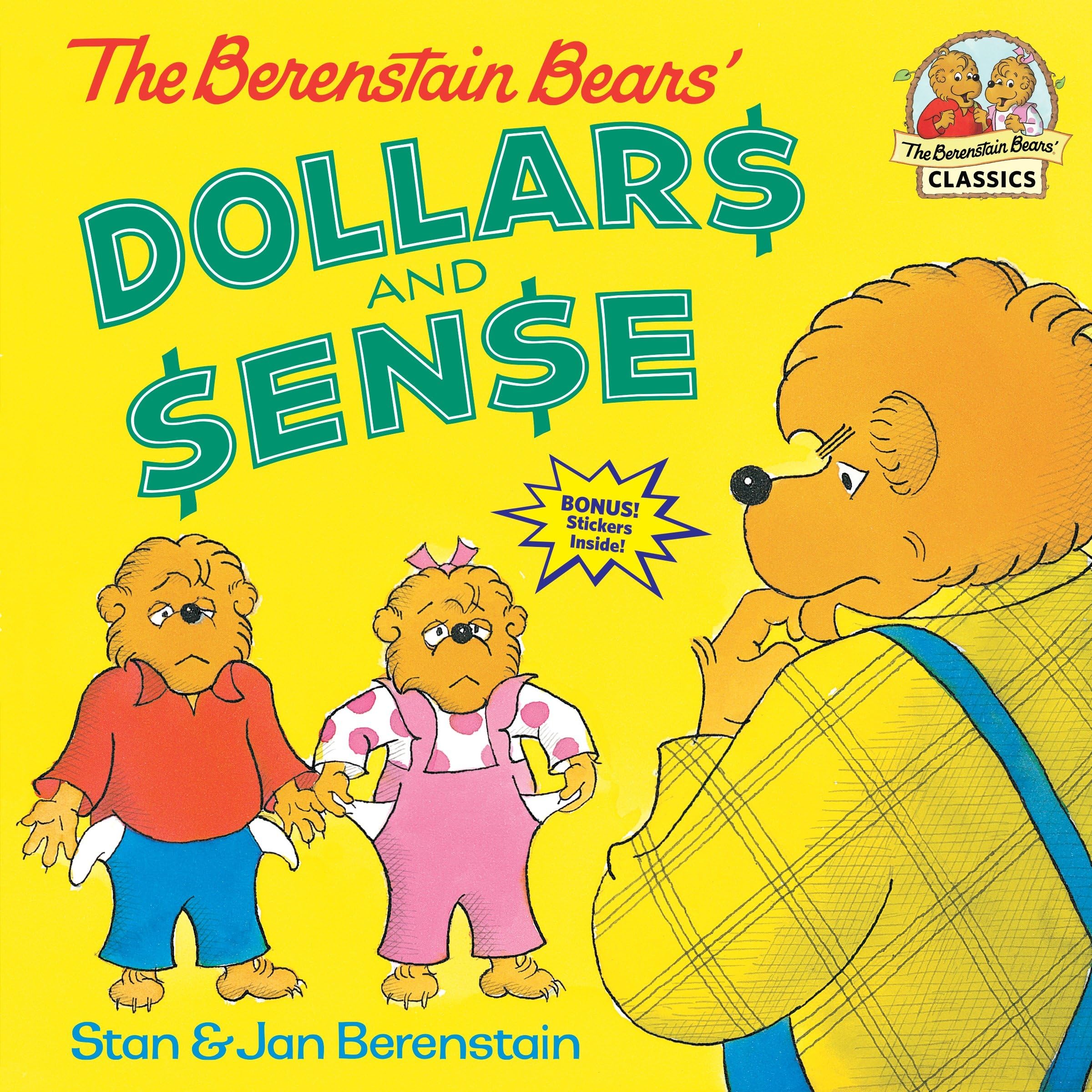 The Berenstain Bears' Dollars and Sense (First Time Books) Non-fiction
