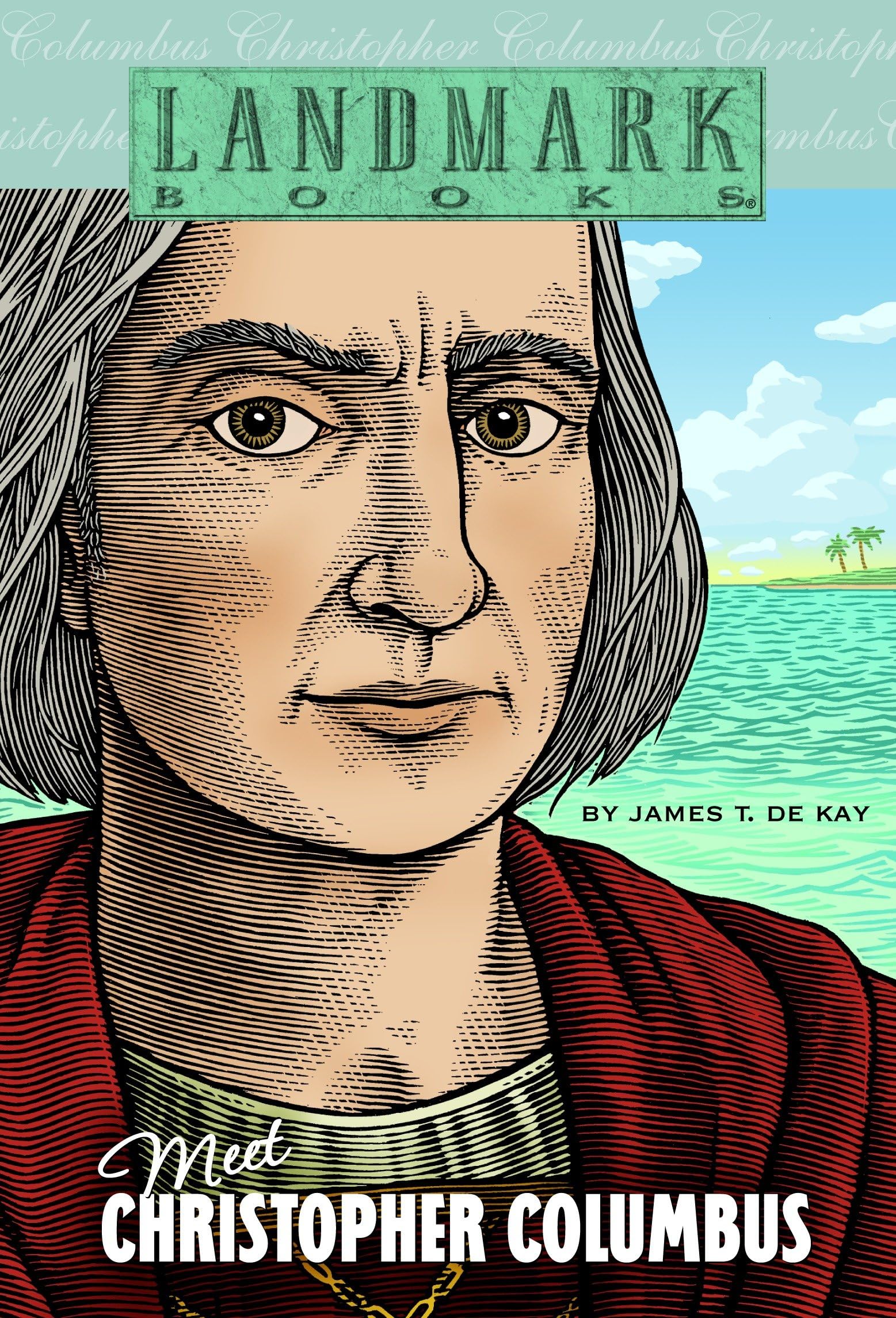 Meet Christopher Columbus (Landmark Books) Non-fiction