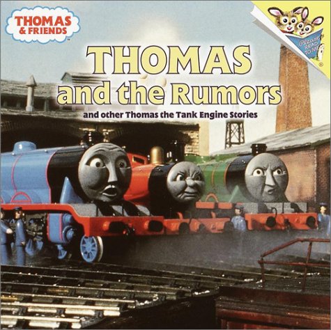 Thomas and the Rumors and Other Thomas the Tank Engine Stories book