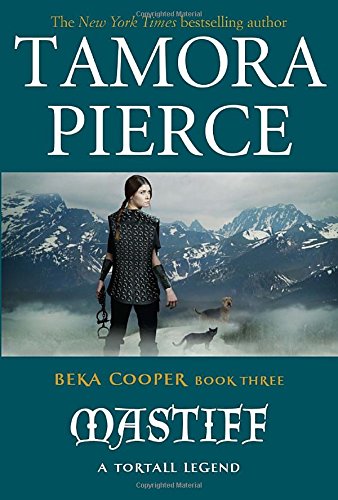 Mastiff (The Legend of Beka Cooper, Band 3) Fiction