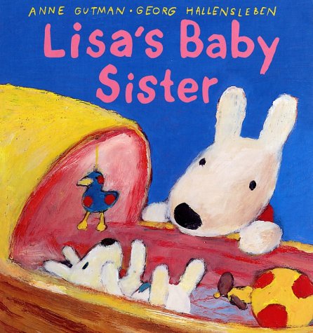 Lisa's Baby Sister (Misadventures of Gaspard and Lisa) Parents & Children