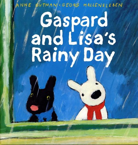 Gaspard and Lisa's Rainy Day (Misadventures of Gaspard and Lisa) Non-fiction
