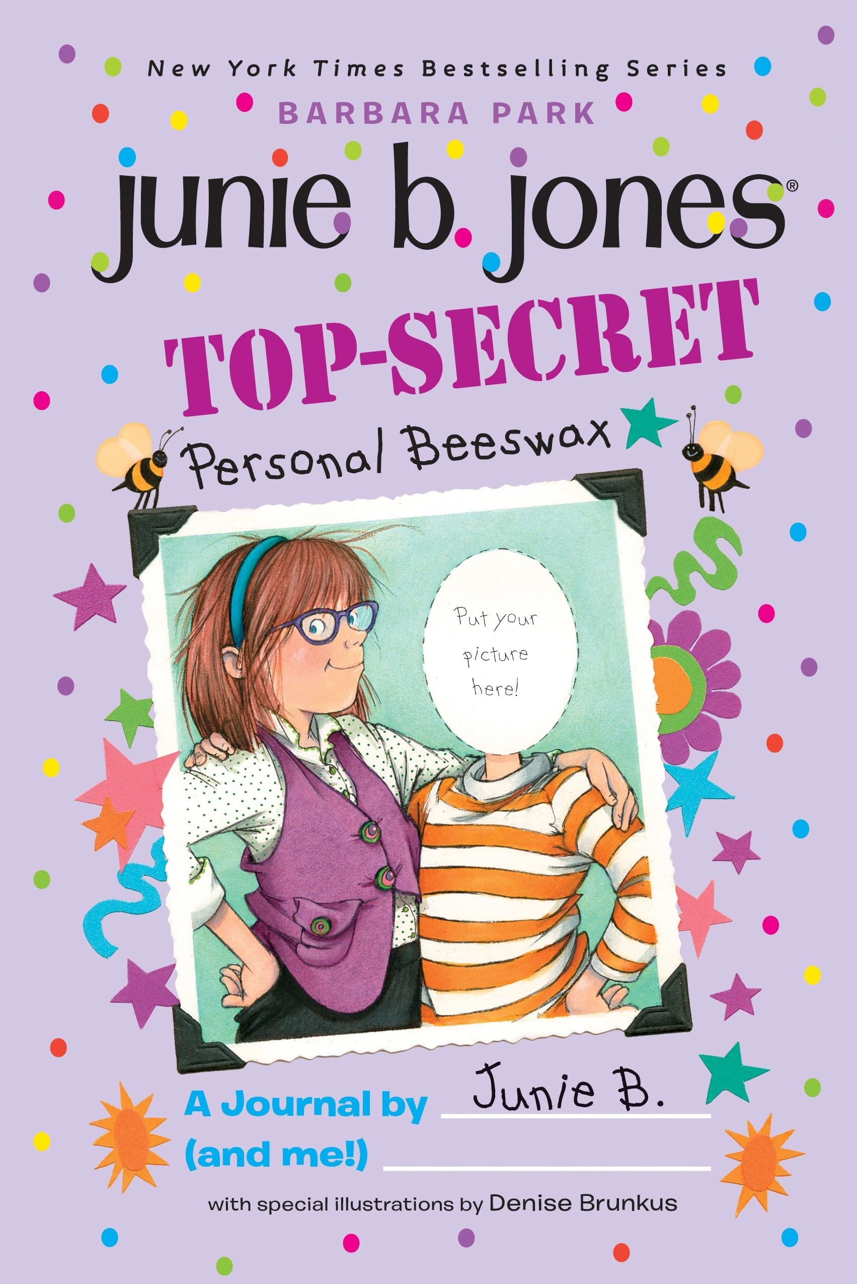 Top-Secret, Personal Beeswax: A Journal by Junie B. (and me!) (Junie B. Jones) Novels & Short Stories