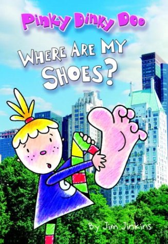 Pinky Dinky Doo: Where Are My Shoes? (Step into Reading: Step 3) Novels & Short Stories