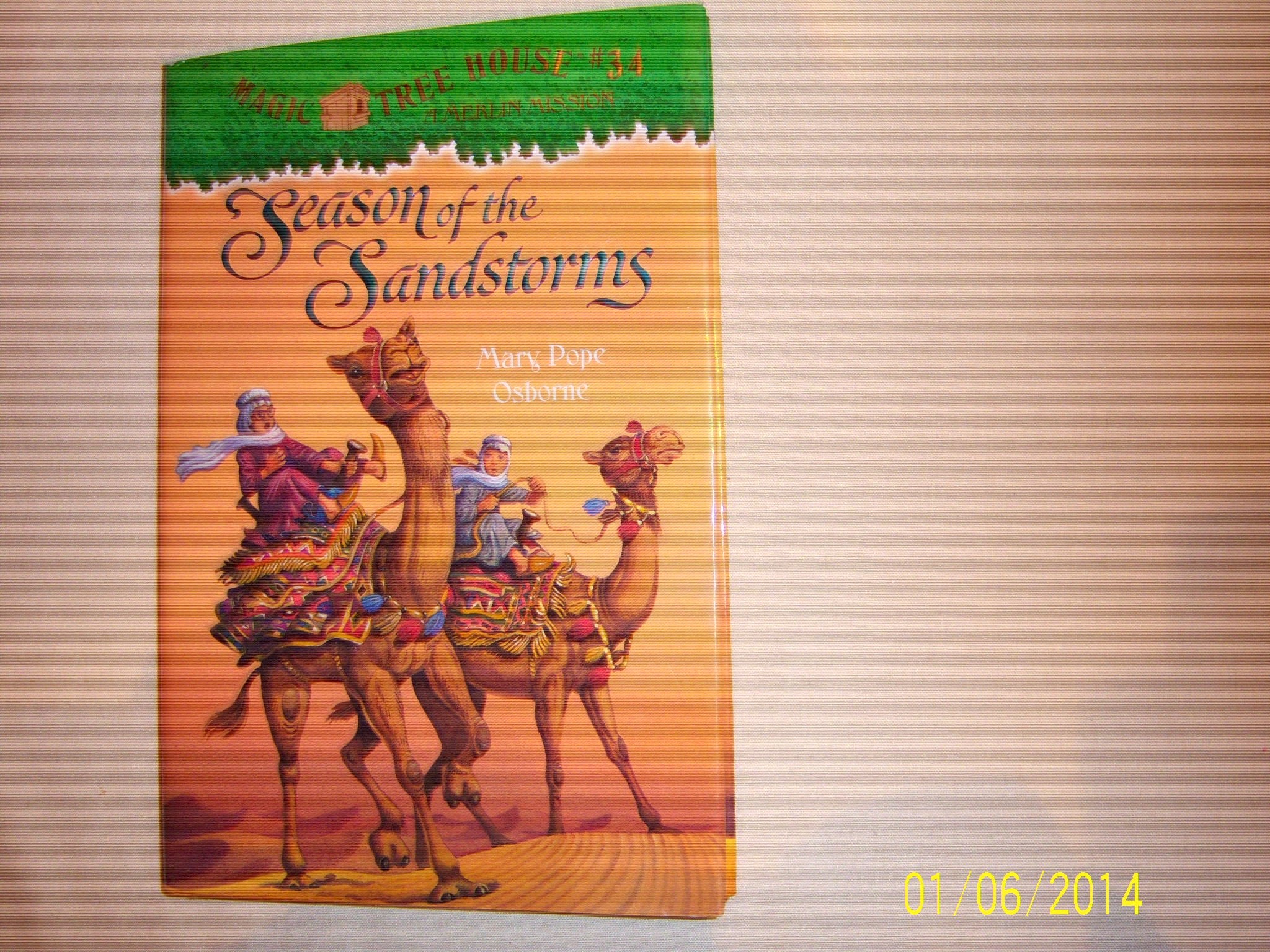 Season of the Sandstorms (Magic Tree House, 34) Novels & Short Stories