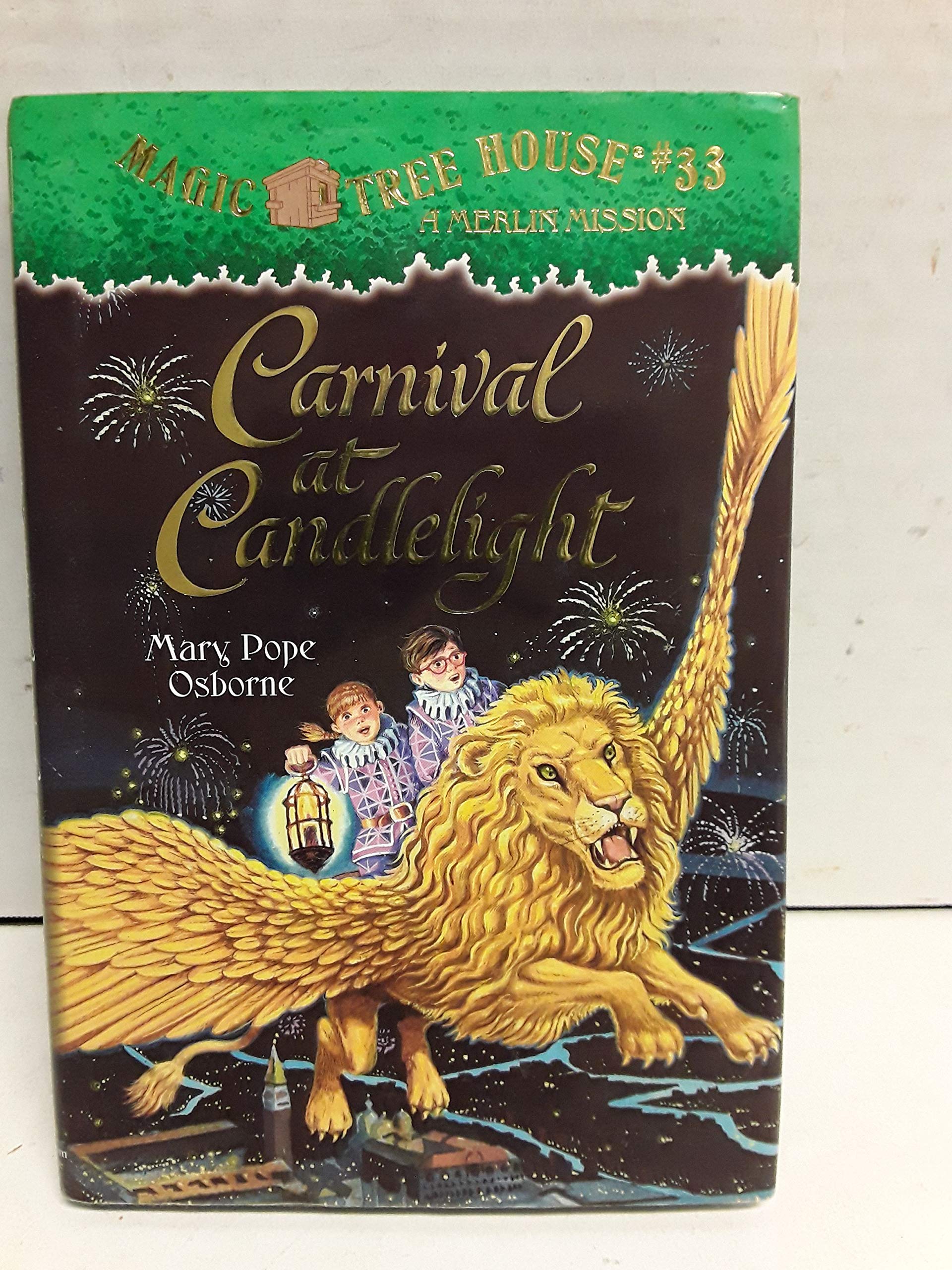 Carnival at Candlelight (Magic Tree House, 33, Band 33) Novels & Short Stories
