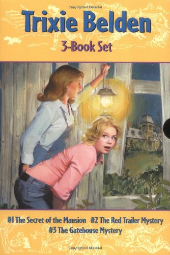 Secret of the Mansion & the Red Trailer Mystery & the Gatehouse Mystery: Secret of the Mansion / the Red Trailer Mystery / the Gatehouse Mystery (Trixie Belden) Novels & Short Stories