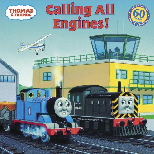 Thomas & Friends: Calling All Engines (Thomas & Friends) Novels & Short Stories