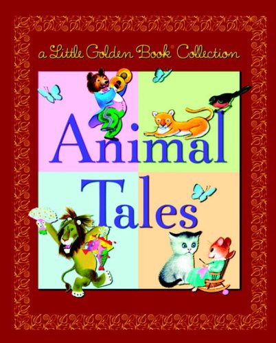 Little Golden Book Collection: Animal Tales (Little Golden Book Treasury) Novels & Short Stories