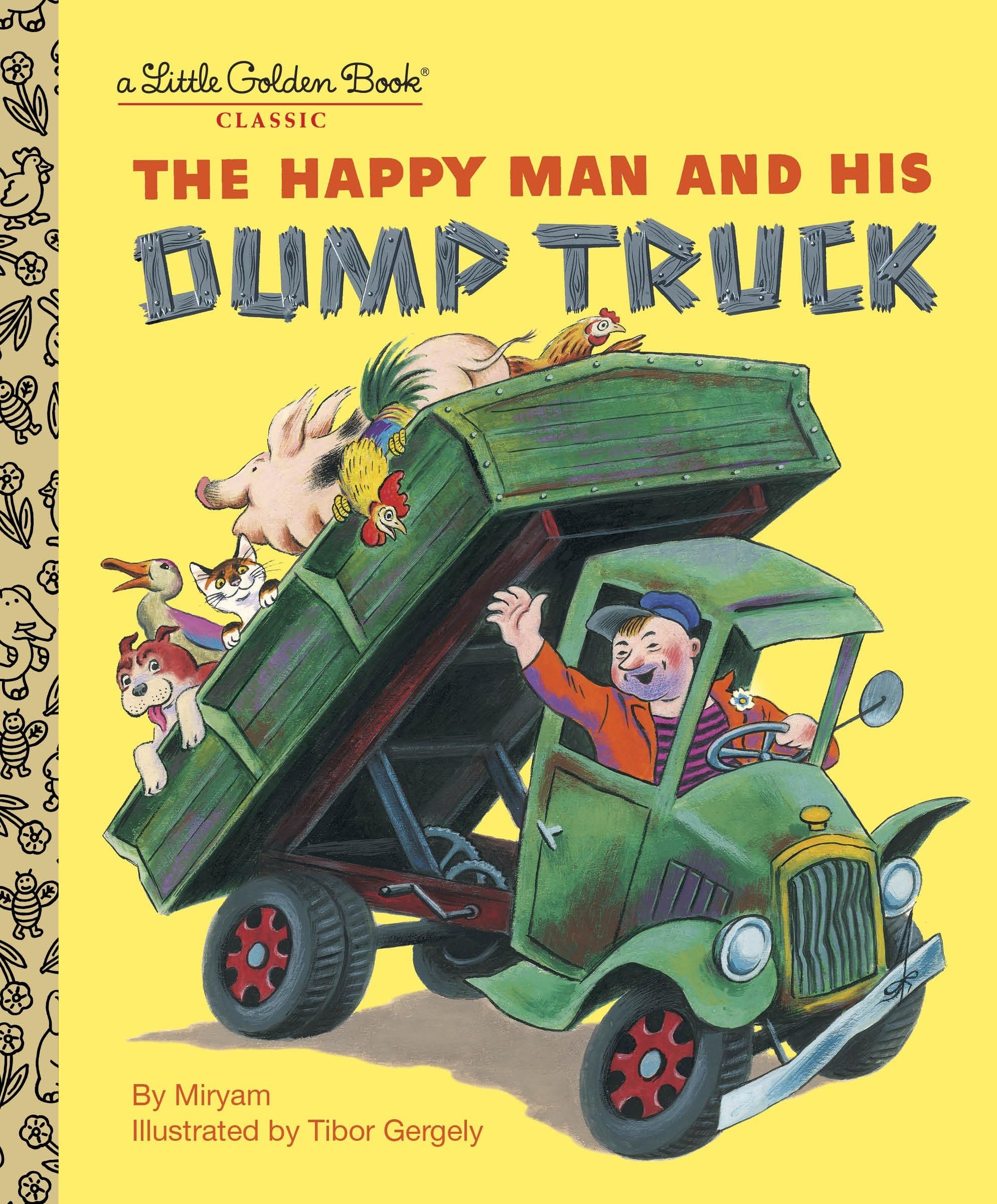 The Happy Man and His Dump Truck Non-fiction