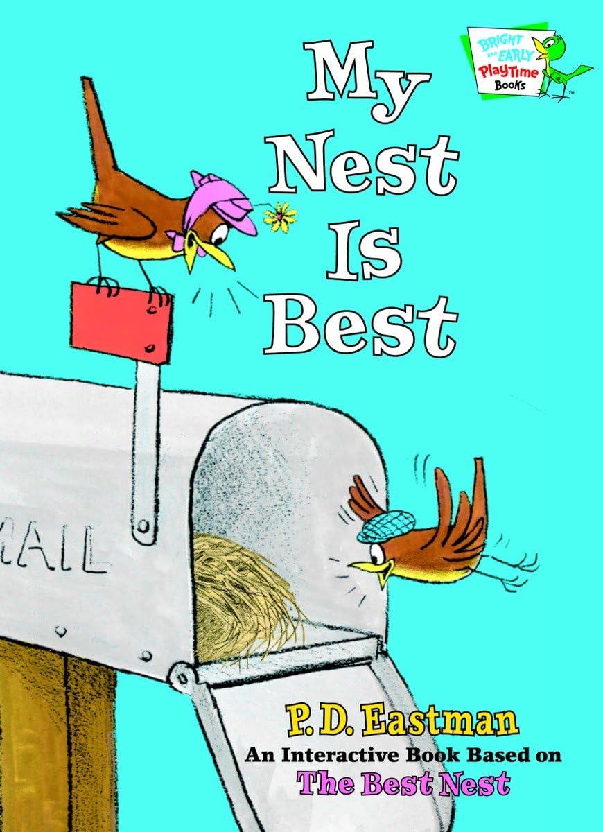 My Nest Is Best (Bright & Early Playtime Books) Parents & Children