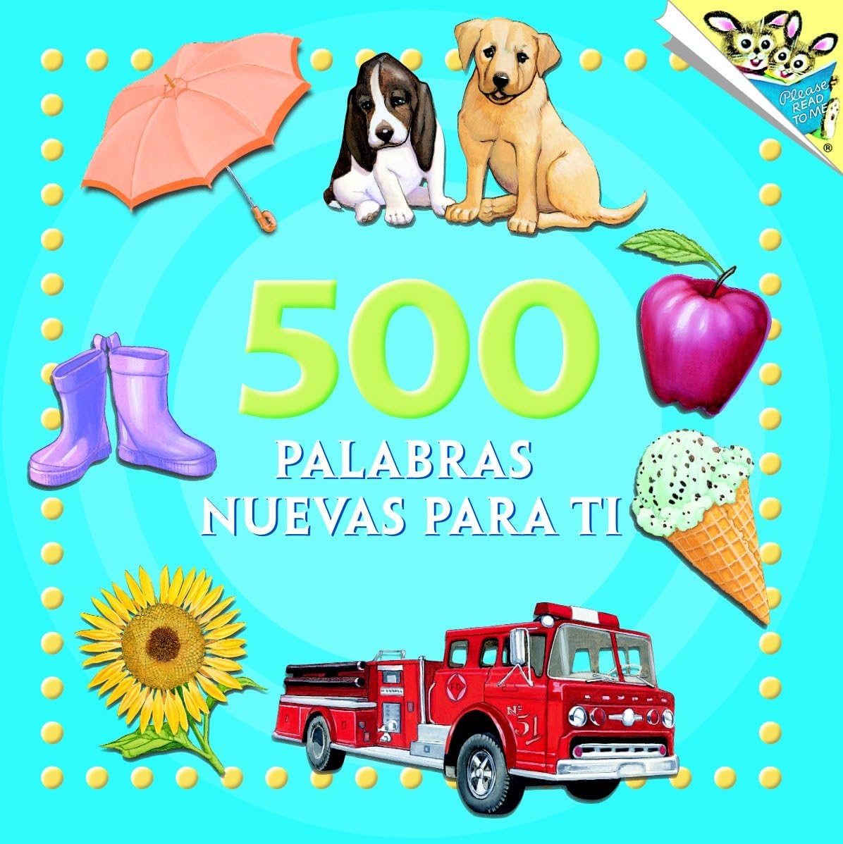 500 palabras nuevas para ti (500 Words to Grow On Spanish Edition) (Pictureback(R)) Study Guides