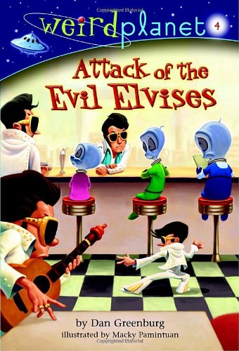 Weird Planet #4: Attack of the Evil Elvises Novels & Short Stories