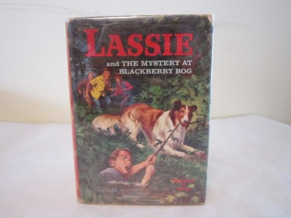 Lassie and the Mystery at Blackberry Bog Books