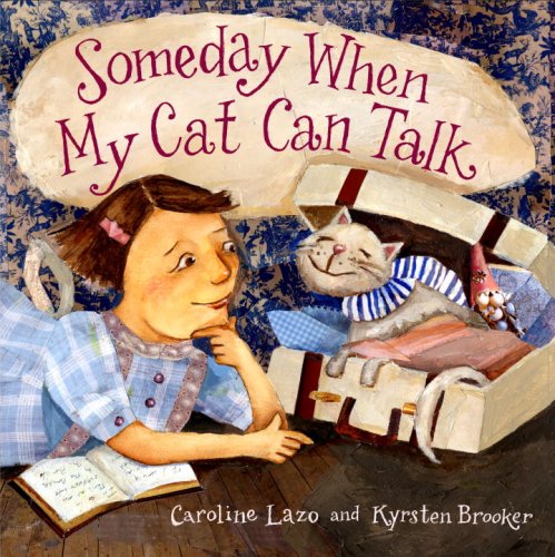 Someday When My Cat Can Talk Non-fiction