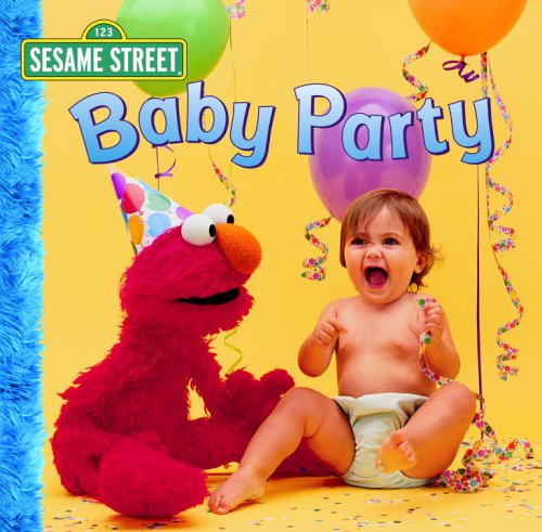 Baby Party (Sesame Street) Non-fiction