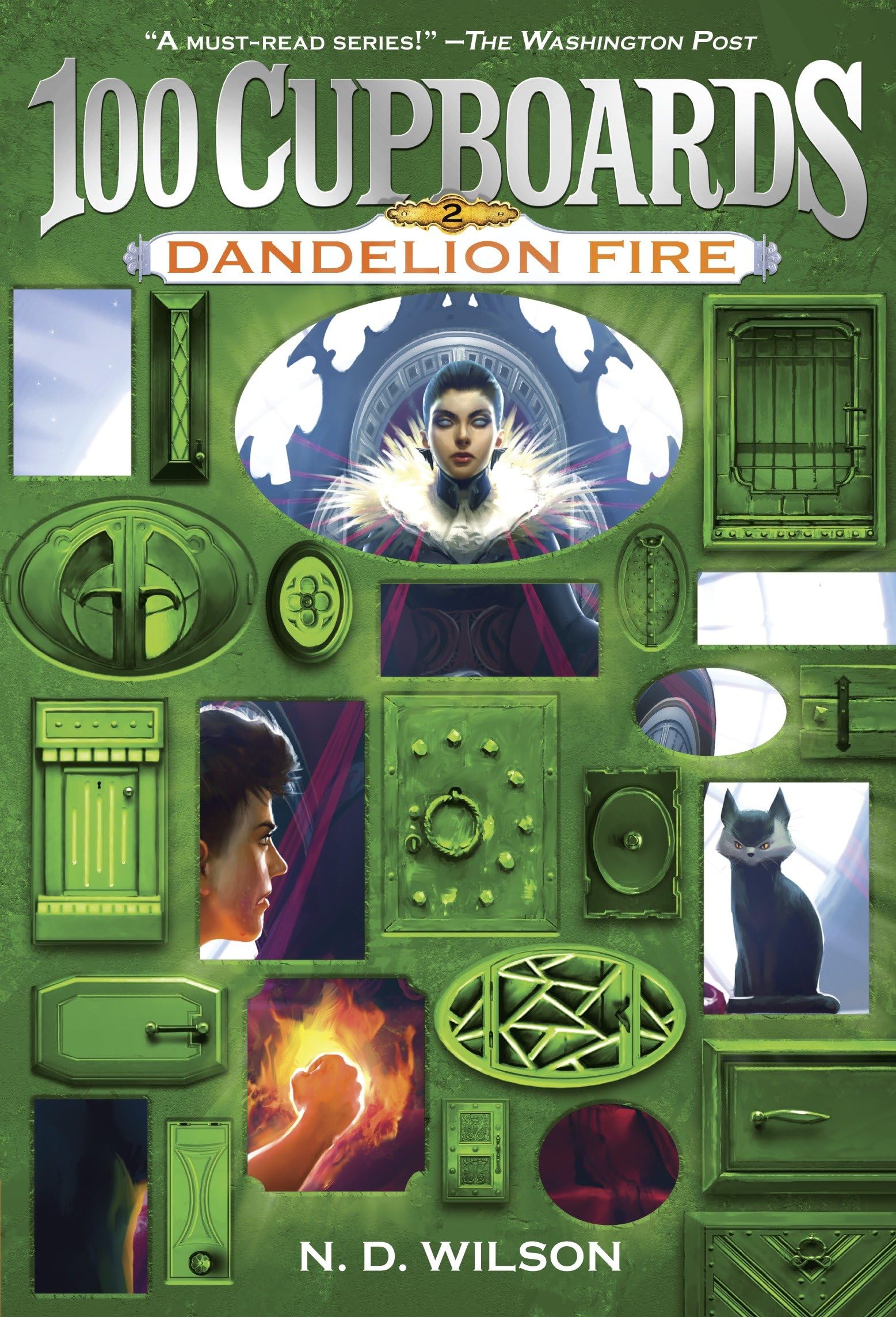 Dandelion Fire (100 Cupboards Book 2): Book 2 of the 100 Cupboards Fairy Tales & Legends