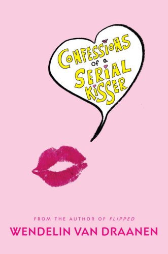 Confessions of a Serial Kisser Fiction
