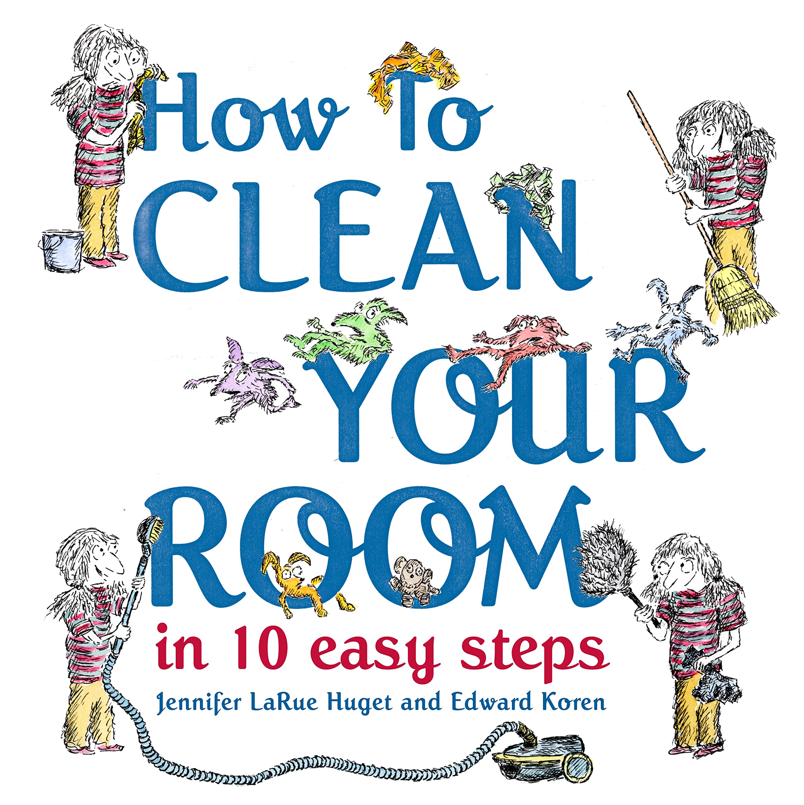How to Clean Your Room in 10 Easy Steps Non-fiction