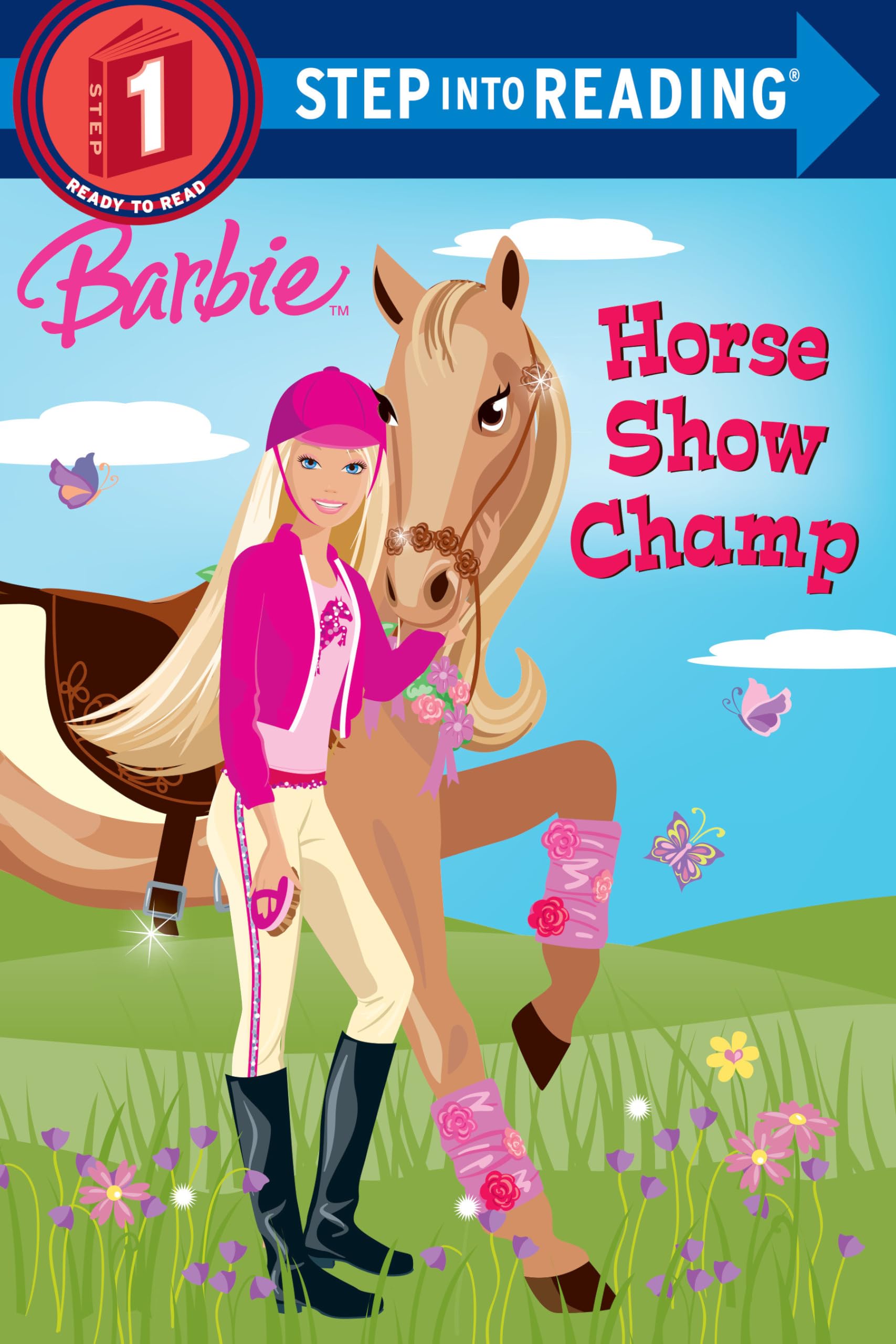 Barbie: Horse Show Champ (Barbie) Novels & Short Stories