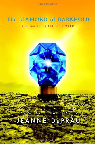 The Diamond of Darkhold (Ember, Band 4) Novels & Short Stories