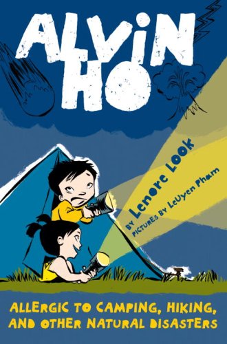 Allergic to Camping, Hiking, and Other Natural Disasters (Alvin Ho, 2, Band 2) Natural Sciences