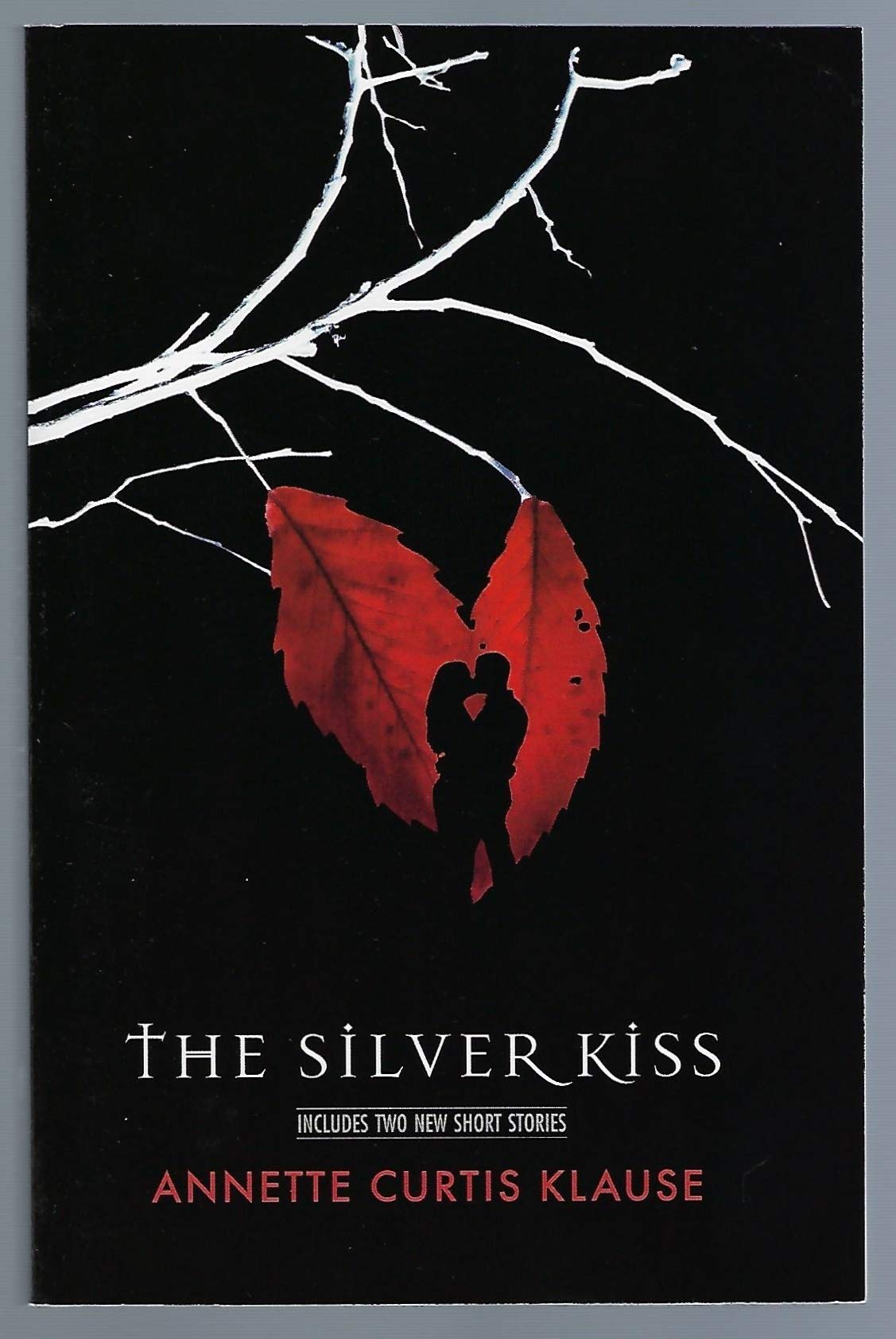 The Silver Kiss: With Two Short Stories, "The Summer of Love" and "The Christmas Cat" Romance