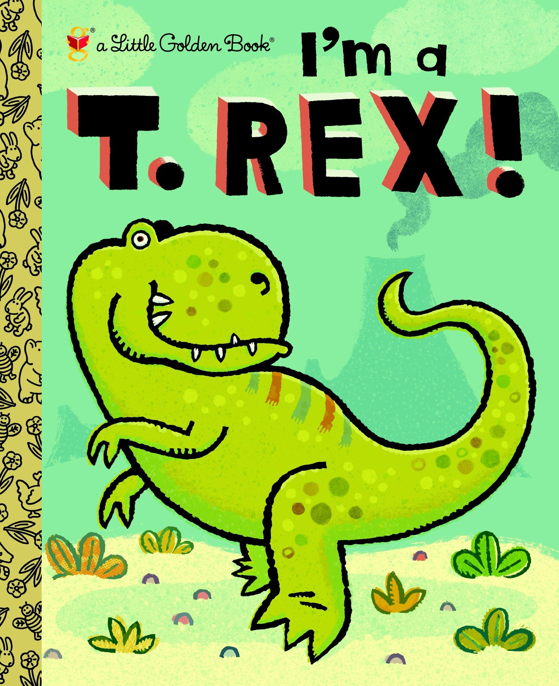 I'm a T. Rex! Parents & Children Books