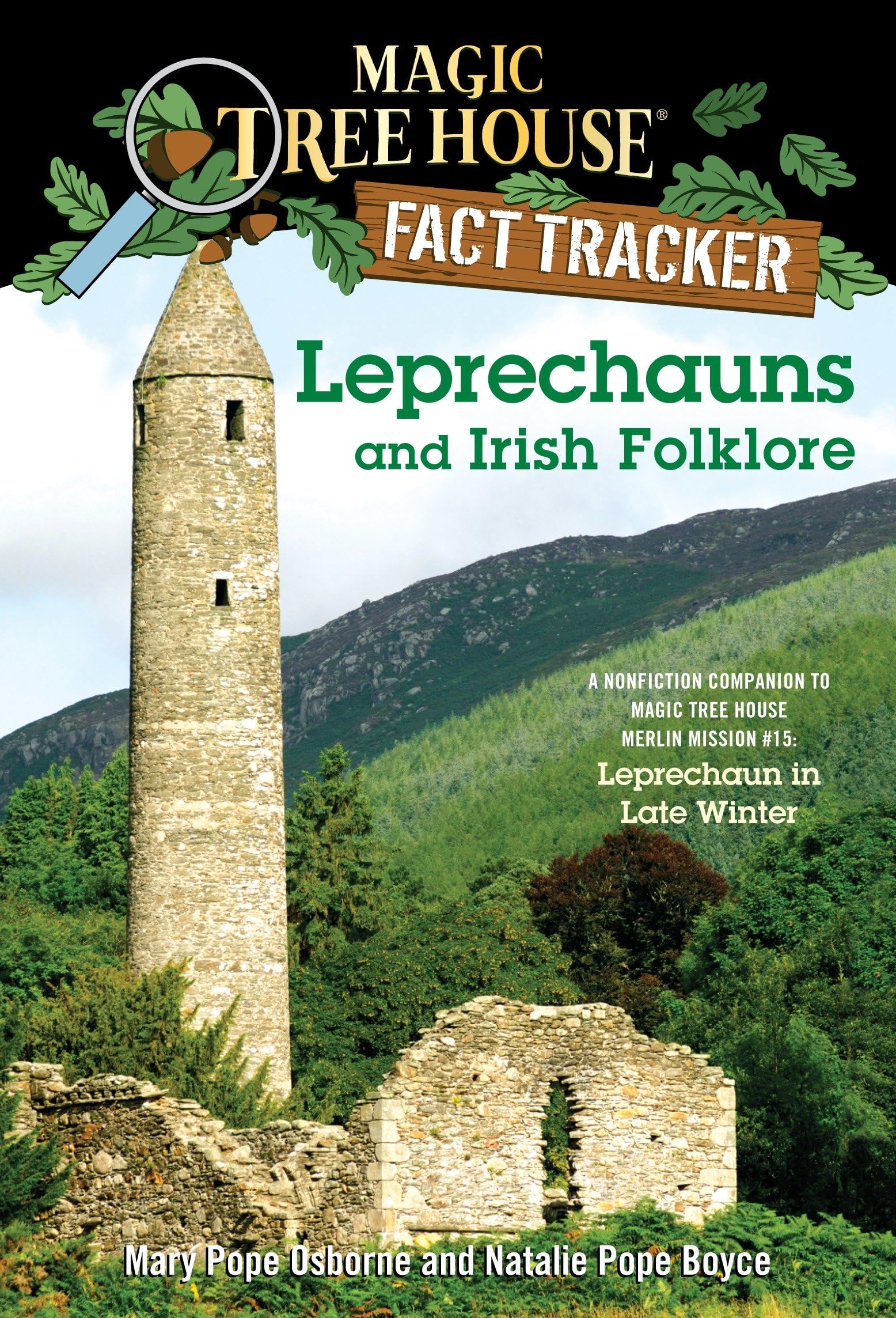 Magic Tree House Research Guide: Leprechauns and Irish Folklore: A Nonfiction Companion to Magic Tree House Merlin Mission #15: Leprechaun in Late Winter Parents & Children