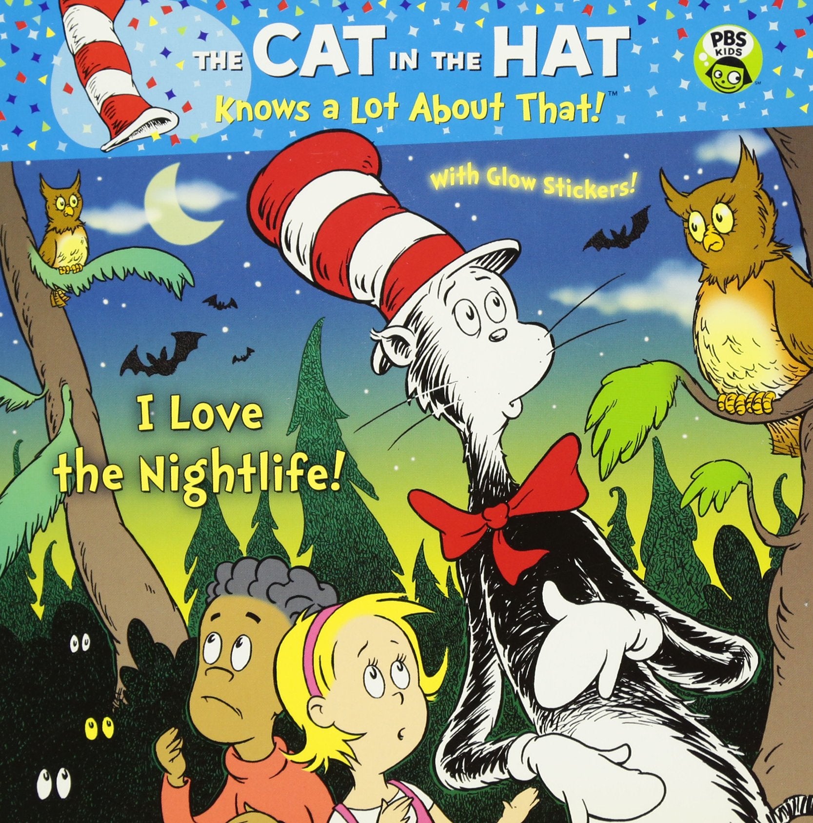 I Love the Nightlife! (Cat in the Hat Knows a Lot About That!) Novels & Short Stories